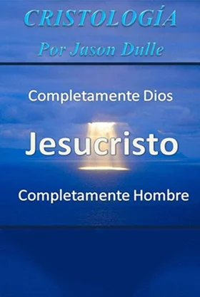 Libro de Cristología de Jason Dulle