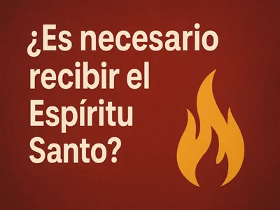 ¿Es necesario recibir el Espíritu Santo para ser salvo?