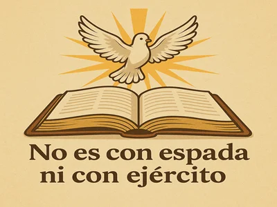 No es con espada ni con ejército (Zacarías 4:6)