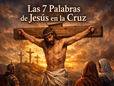 Las 7 palabras y su significado. Las 7 palabras de Jesús en la Cruz del calvario