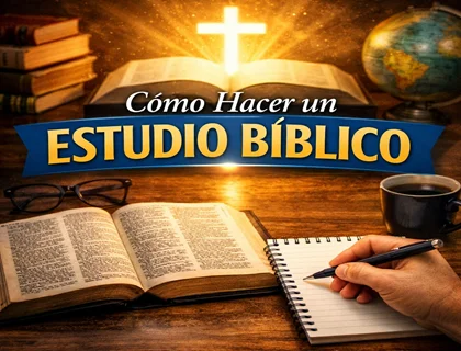 Cómo hacer un estudio bíblico paso a paso