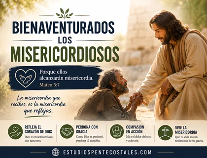 Bienaventurados los misericordiosos: significado bíblico de Mateo 5:7